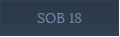 SOB 18